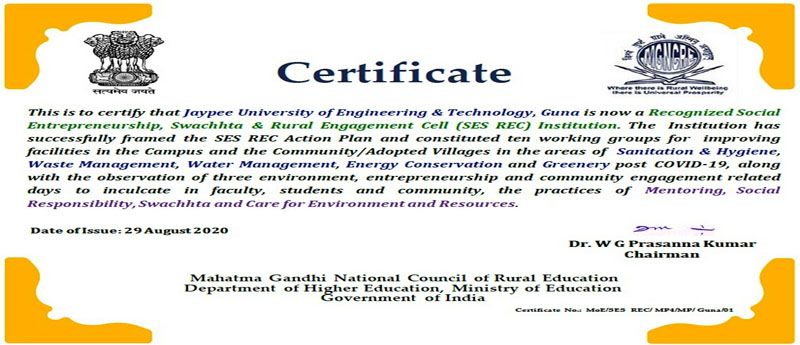 Jaypee University of Engineering and Technology, Guna is now a Recognized Social Enterpreneurship, Swachhta and Rural Engagement Cell